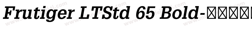 Frutiger LTStd 65 Bold字体转换